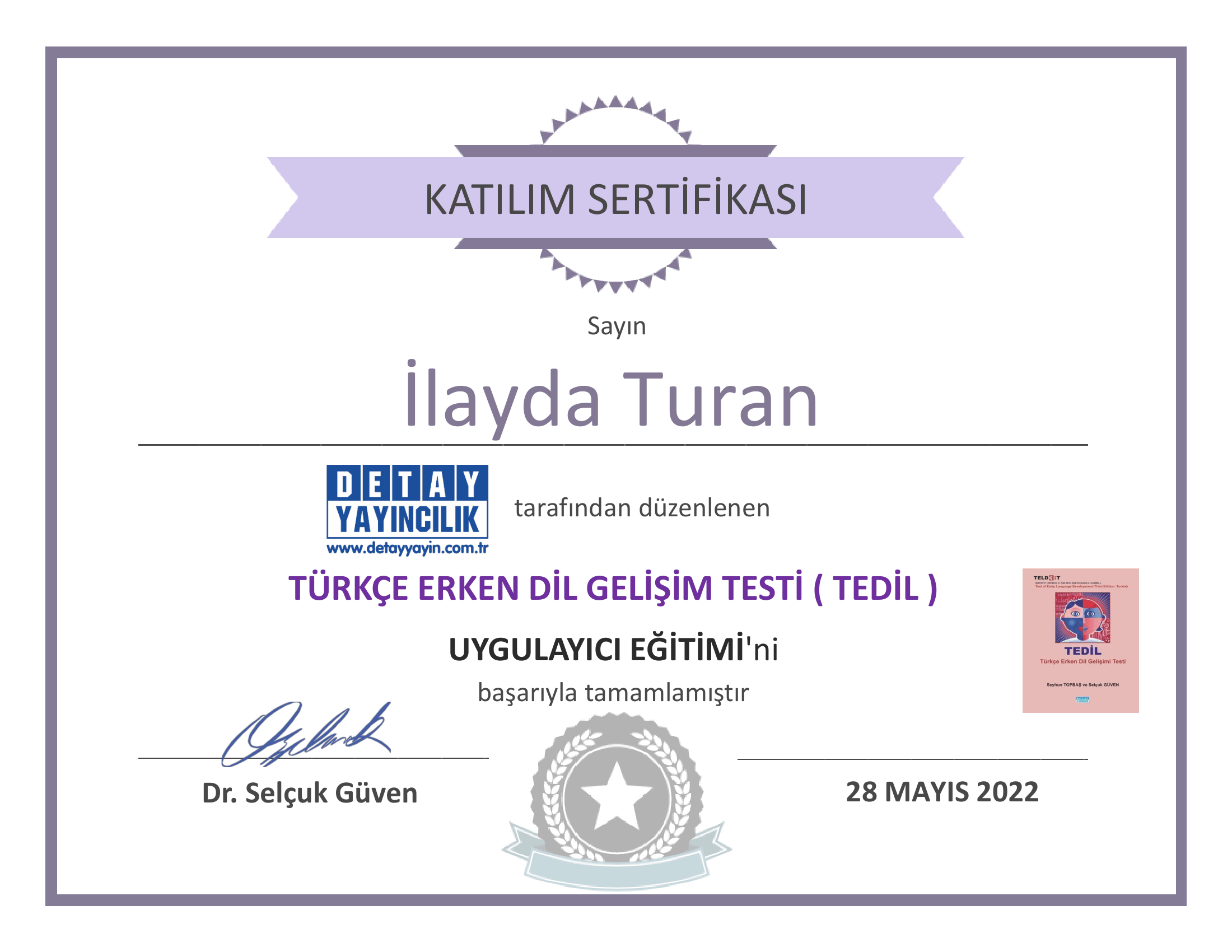 TEDİL Uygulayıcı Eğitimi sertifikası