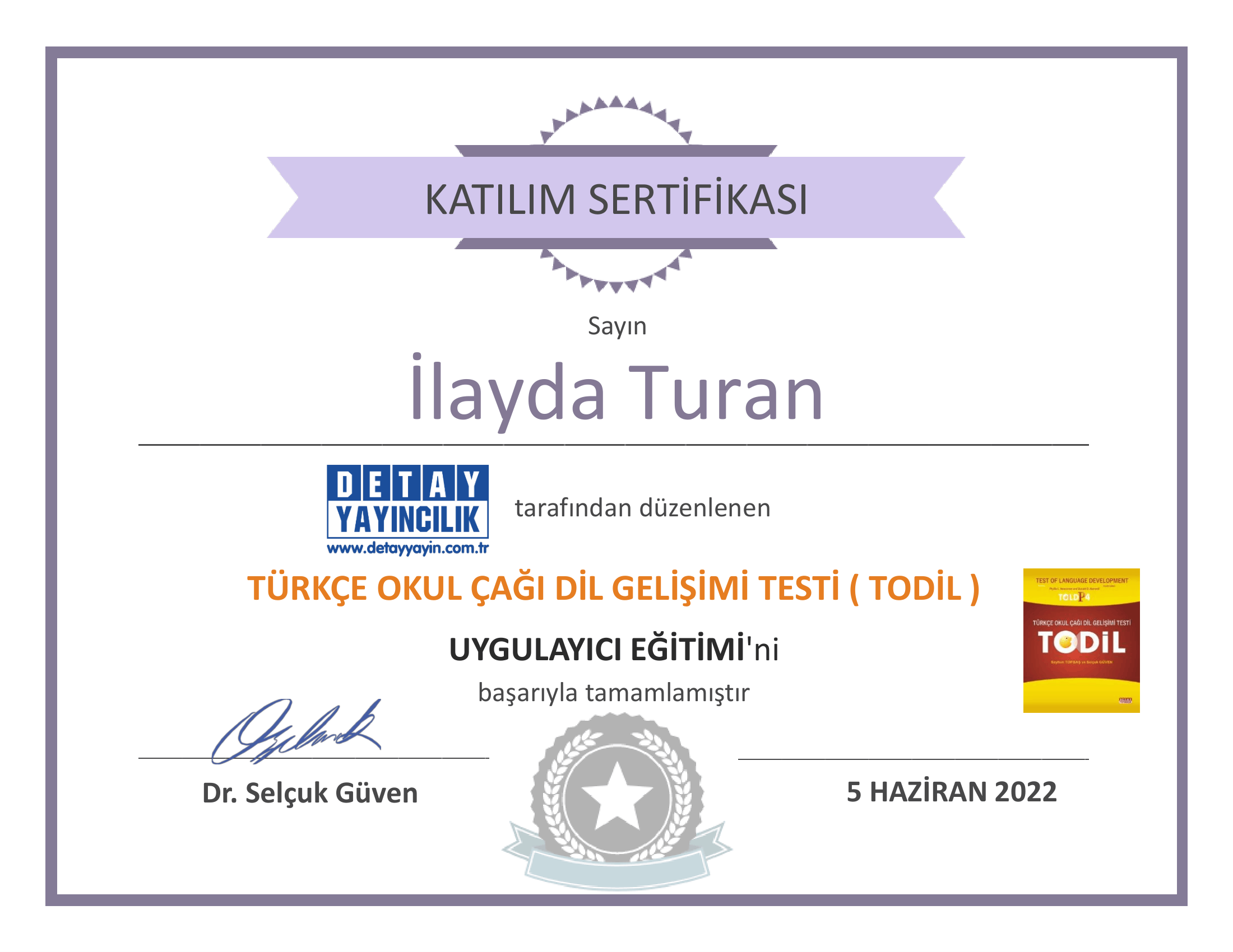 TODİL Uygulayıcı Eğitimi sertifikası